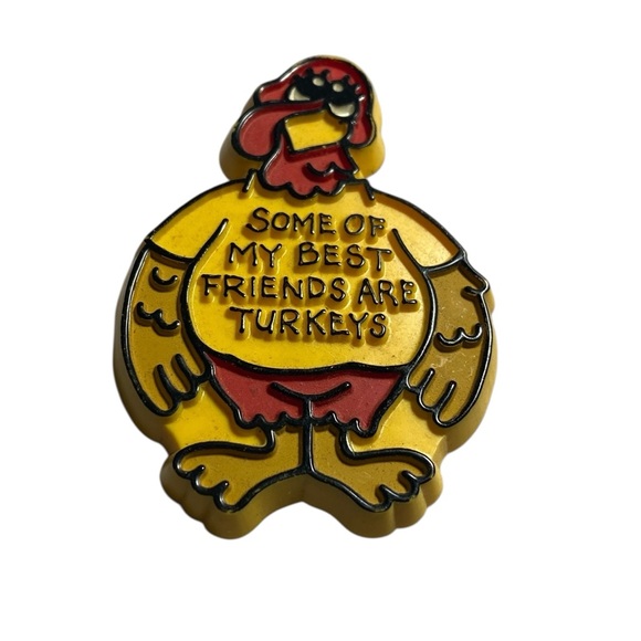 Vintage 1981 Hallmark Some Of My Best Friends Are Turkeys Pin Brooch - Picture 2 of 7